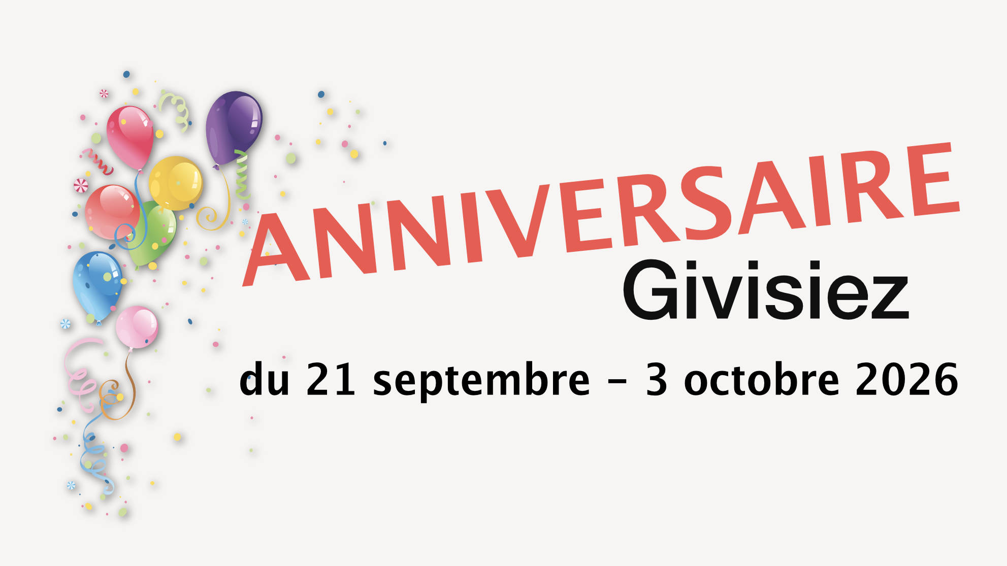 Anniversaire Confort-Lit GIVISIEZ 2026
