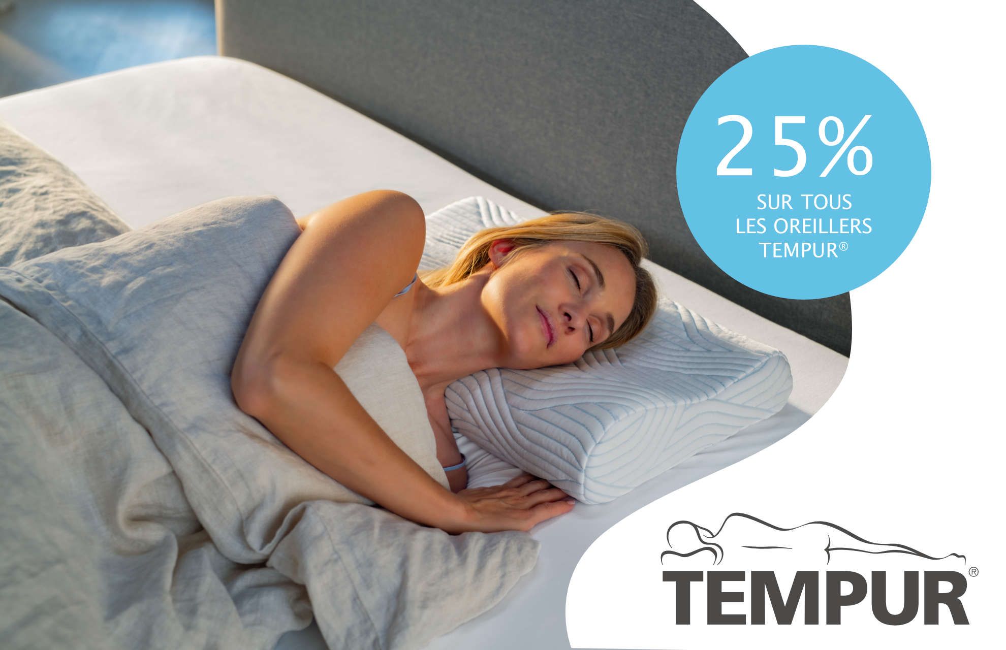 Action TEMPUR®, Economisez 25 % sur l’achat d’un oreiller ergonomique ou classique