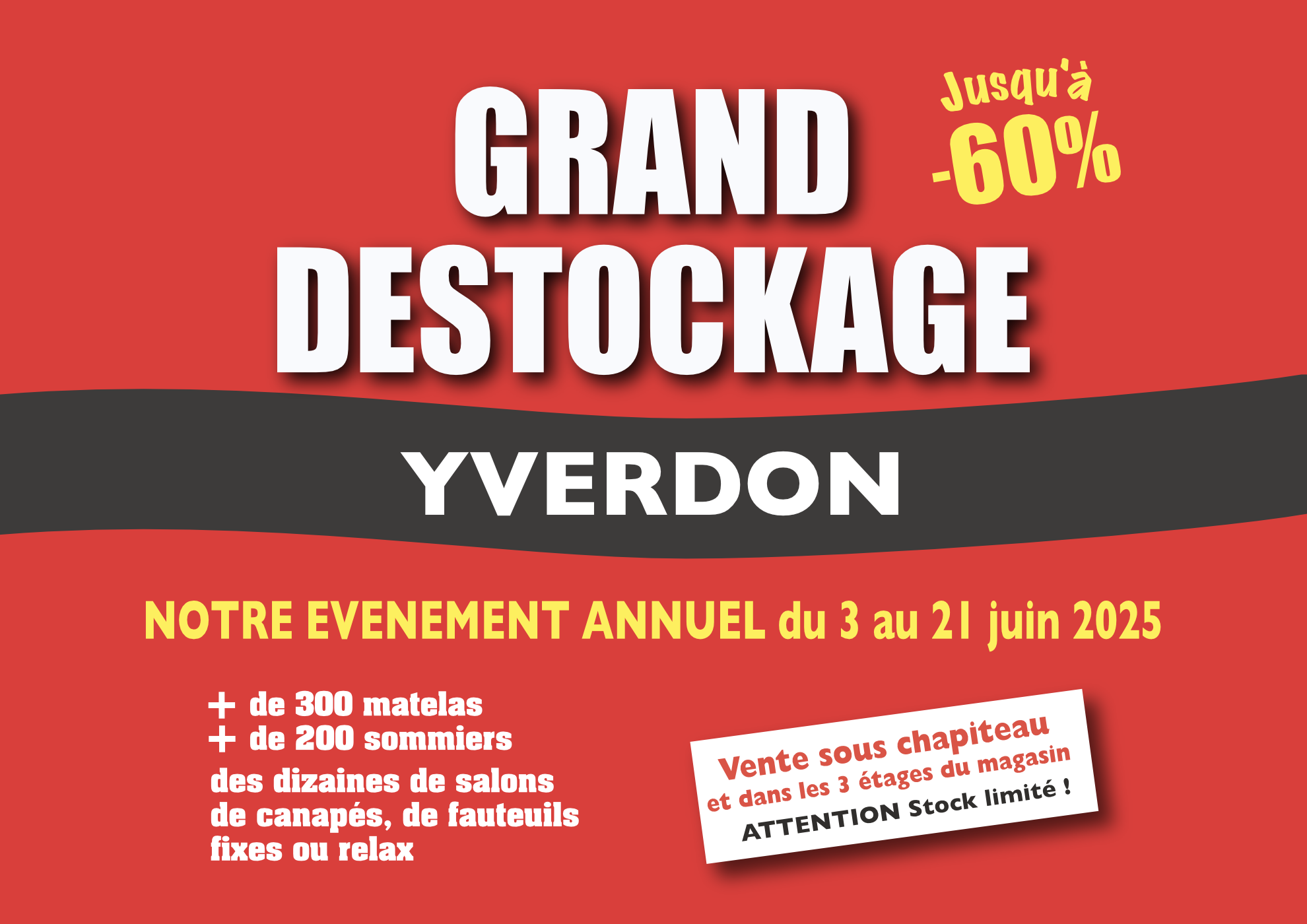 Grand DESTOCKAGE annuel 2025 chez Confort-Lit du 2 au 21 juin 2025